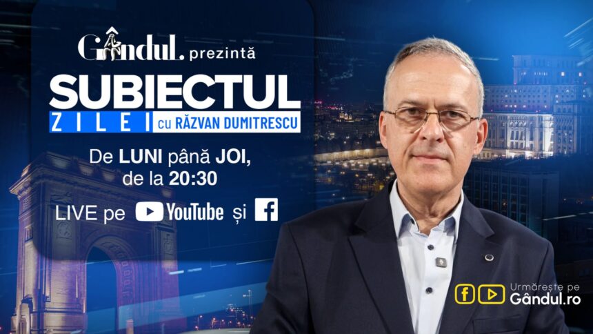 subiectul zilei cu razvan dumitrescu debuteaza luni 13 iulie de la ora 20 30 live pe gandul invitati kelemen hunor si rares bogdan 6a54c3d0f16d3